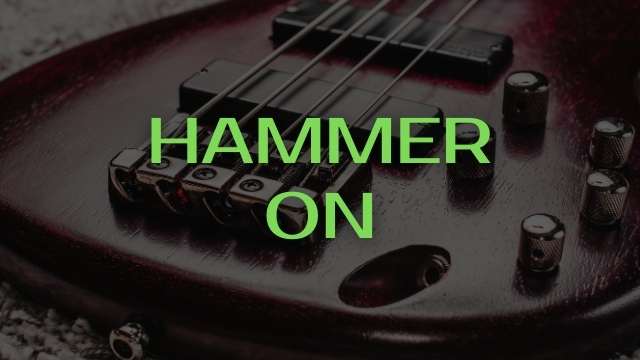 hammer on - ligado para bajo