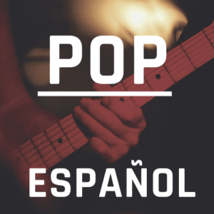 playlist pop espanol